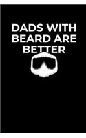 Dads with Beard Are Better