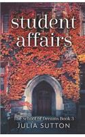 Student Affairs: (3 School of Dreams)