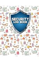 Security Log Book: Security Incident Log Book, Security Log Book Format, Security Log In, Security Login(74 Security Log Books)