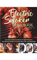 Electric Smoker Cookbook