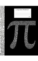 Pi Composition Notebook: Half Graph Paper, half blank pages to write in for school, take notes, for engineering students, math teachers, homeschool, black and white cover