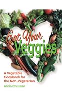 Eat Your Veggies!
