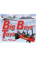 Big Boys' Toys
