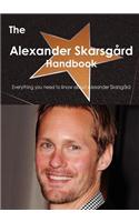 The Alexander Skarsg Rd Handbook - Everything You Need to Know about Alexander Skarsg Rd