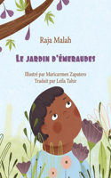 jardin d'émeraudes