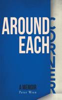 Around Each Corner