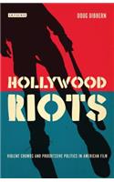 Hollywood Riots