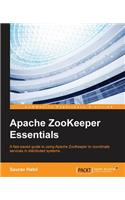 Apache ZooKeeper Essentials