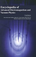 Encyclopaedia of Advanced Electromagnetism and Vacuum Physics (4 Volumes)