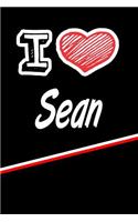 I Love Sean: Beer Tasting Journal Rate and Record Your Favorite Beers Featuring 120 Pages 6x9