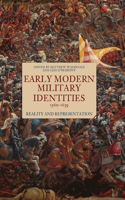 Early Modern Military Identities, 1560-1639