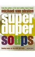 Super Duper Soups