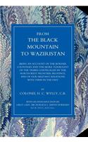 From the Black Mountain to Waziristan