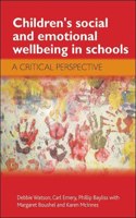 Children's Social and Emotional Wellbeing in Schools