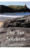 The Tin Soldiers