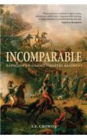 Incomparable: Napoleon's 9th Light Infantry Regiment