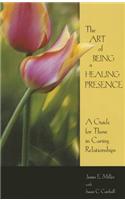 Art of Being a Healing Presence