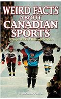Weird Facts about Canadian Sports