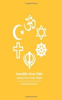 Assemblies Across Faiths: Learning from Six Major Religions