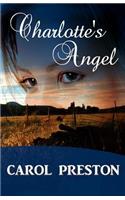 Charlotte’s Angel: (1 Turning the Tide)