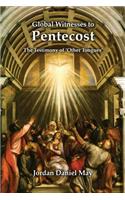 Global Witnesses to Pentecost