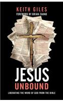 Jesus Unbound