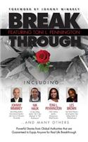 Break Through Featuring Toni L. Pennington