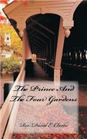 Prince And The Four Gardens