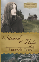 A Strand of Hope