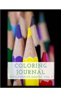 Coloring Journal with Positive Quotes, Vol. 3
