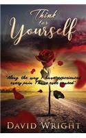 Think for Yourself