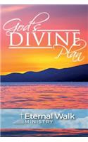God's Divine Plan