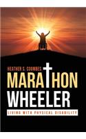 Marathon Wheeler: Living with Physical Disability