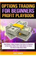 Options Trading Profit Playbook