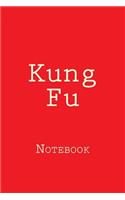 Kung Fu: Notebook