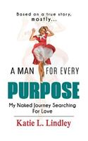 Man for Every Purpose