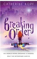 Breaking Order: Book 1(1 Breaking Order)