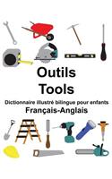 Français-Anglais Outils/Tools Dictionnaire illustré bilingue pour enfants: (Freebilingualbooks.com)