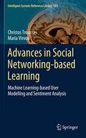 Advances in Social Networking-Based Learning