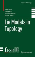 Lie Models in Topology