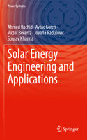 Solar Energy Engineering and Applications