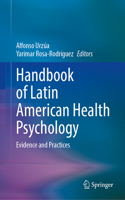 Handbook of Latin American Health Psychology
