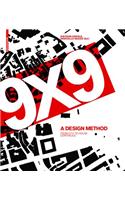 9 X 9 – a Method of Design: From City to House Continued