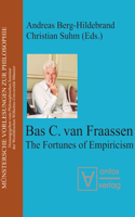 Bas Van Fraassen: The Fortunes of Empiricism