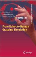 From Robot to Human Grasping Simulation
