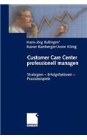 Customer Care Center Professionell Managen