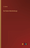 Der Boden Mecklenburgs