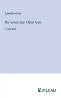 Farmer's Boy; A Rural Poem