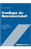 Grundlagen der Materialwirtschaft