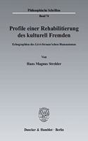 Profile Einer Rehabilitierung Des Kulturell Fremden